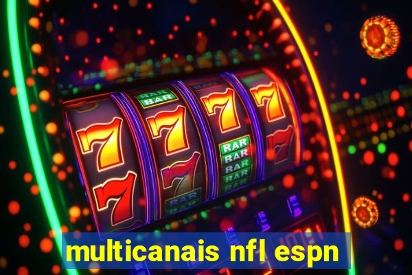 multicanais nfl espn